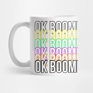 Ok boomer Mug